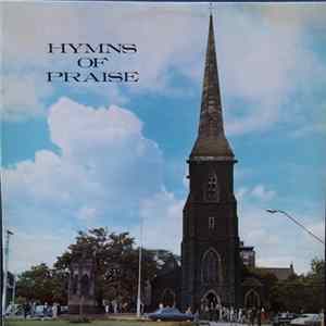 Download The Ivan Rixon Chorale - Hymns Of Praise