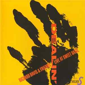 Download Richard Davis & Friends - Dealin' (Live At Sweet Basil)