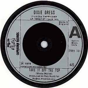 Download Dixie Dregs - Take It Off The Top