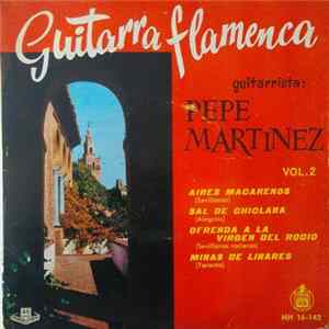 Download Pepe Martínez - Guitarra Flamenca Vol.2