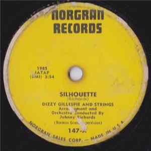 Download Dizzy Gillespie - Silhouette / Can You Recall?