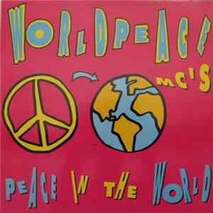 Download Worldpeace Mc's - Peace In The World