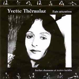 Download Yvette Théraulaz - Fais Attention