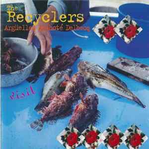 Download The Recyclers - Visit