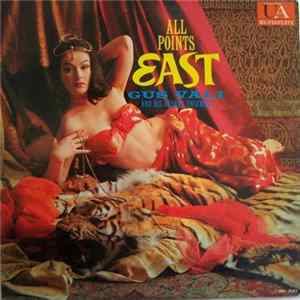 Download Gus Vali And His Casbah Ensemble - All Points East