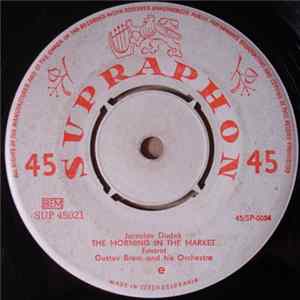Download Gustav Brom And His Orchestra - On The Danube / The Morning In The Market