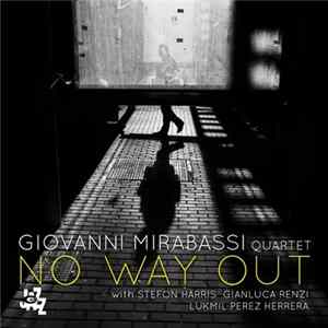 Download Giovanni Mirabassi Quartet - No Way Out