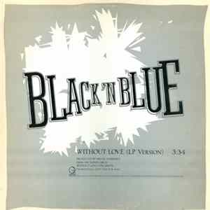 Download Black 'N Blue - Without Love
