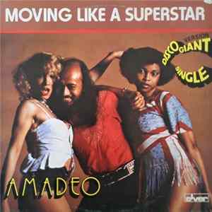 Download Amadeo - Moving Like A Superstar