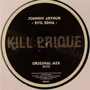 Download Johnny Arthur - Evil Edna