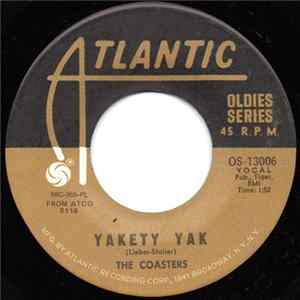 Download The Coasters - Yakety Yak / Along Came Jones