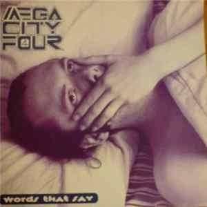 Download Mega City Four - Words That Say