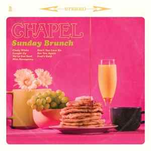 Download Chapel - Sunday Brunch EP