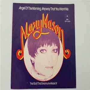 Download Mary Mason - Angel Of The Morning / Any Way That You Want Me