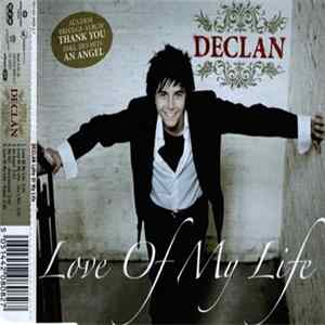 Download Declan - Love Of My Life