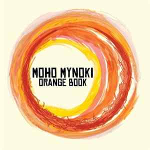 Download Moho Mynoki - Orange Book