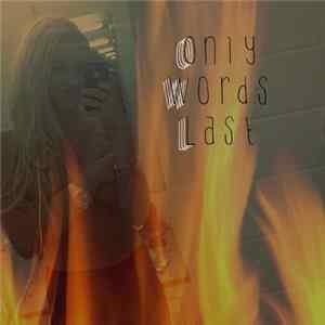 Download Only Words Last - Poet