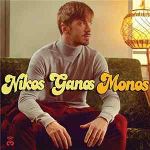 Download Nikos Ganos - Monos