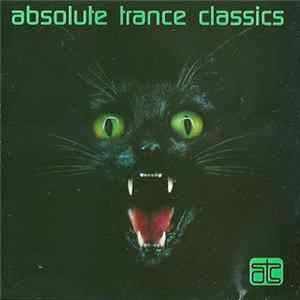 Download Various - Absolute Trance Classics