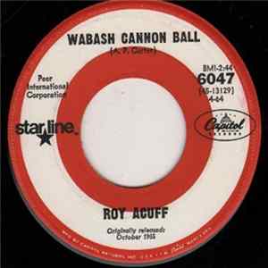 Download Roy Acuff - Wabash Cannonball / The Great Speckled Bird