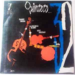 Download Quinteto 32 - Danke Shoen / La escuela acabó / Sole soledad / Oye niña