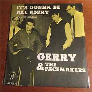 Download Gerry & The Pacemakers - It's Gonna Be All Right