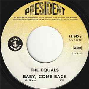 Download The Equals - Baby, Come Back / Hold Me Closer
