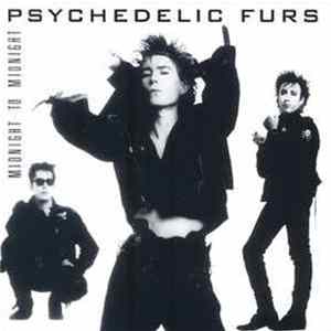 Download Psychedelic Furs - Midnight To Midnight