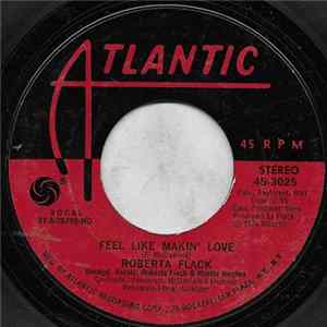 Download Roberta Flack - Feel Like Makin' Love / When You Smile