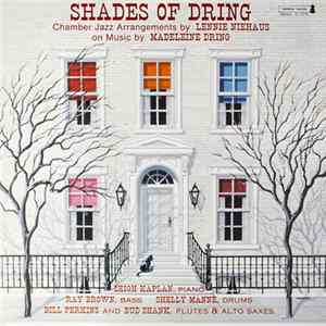 Download Madeleine Dring, Lennie Niehaus, Shelly Manne, Ray Brown, Bud Shank, Bill Perkins, Leigh Kaplan - Shades Of Dring