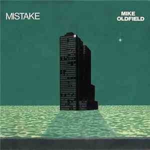 Download Mike Oldfield - Mistake