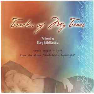 Download Mary Beth Maziarz - Tracks Of My Tears
