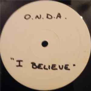 Download O.N.D.A. - I Believe (In Man And Woman)