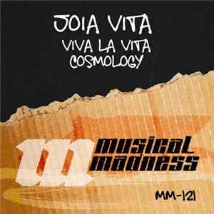Download Joia Vita - Viva La Vita / Cosmology