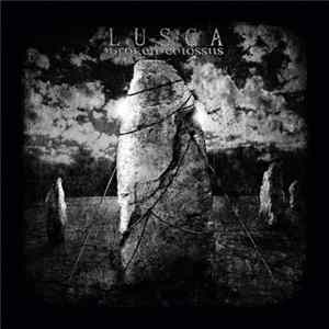 Download Lusca - Broken Colossus