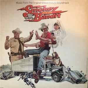 Download Various - Smokey And The Bandit (Music From The Original Motion Picture Soundtrack)