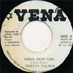 Download Tristan Palmer - Who's That Girl
