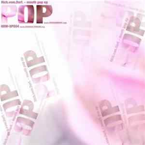 Download Rich.vom.Dorf. - Mouth Pop EP