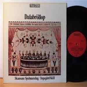 Download Skansens Spelmanslag ,/ Ingegärd Käll - Dalabröllop