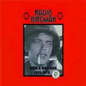 Download Radio Birdman - Rock & Roll War 1976-1978