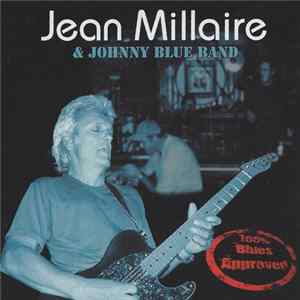 Download Jean Millaire - Jean Millaire & Johnny Blue Band