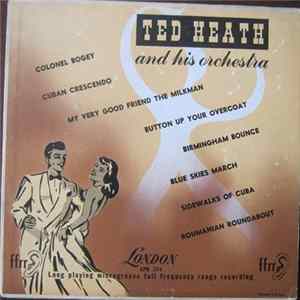 Download Ted Heath And His Music - Ted Heath And His Orchestra