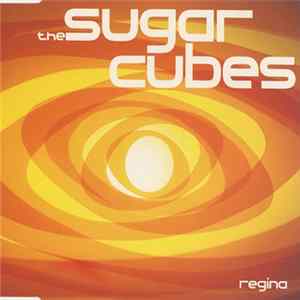 Download The Sugarcubes - Regina