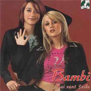 Download Bambi - Mai Sunt Trei Zile