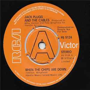 Download Jack Plugg And The Cables - When The Chips Are Down
