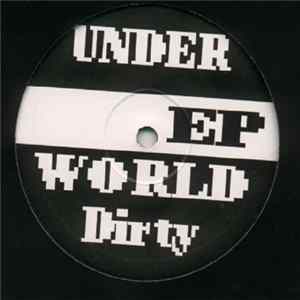 Download Underworld - Dirty