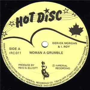Download Derrick Morgan & I. Roy - Woman A Grumble / Archangel