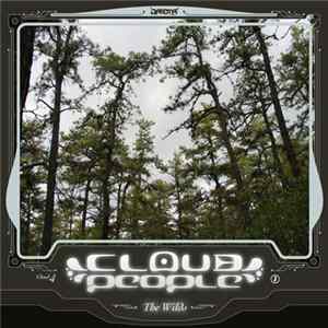 Download Cloud People - The Wilds