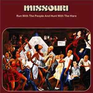 Download Missouri - Run With The People And Hunt With The Hare