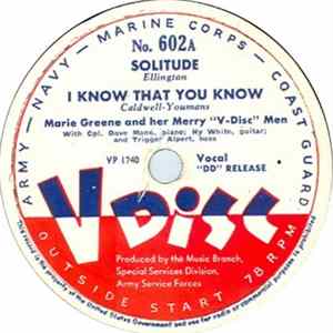 Download Marie Greene And Her Merry "V-Disc" Men / Kay Starr - Solitude / There's A Lull In My Life